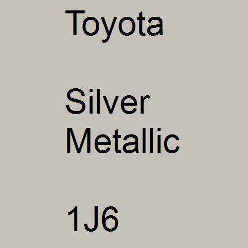 Toyota, Silver Metallic, 1J6.